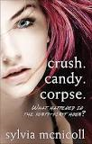 Crush Candy Corpse